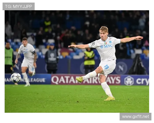 那不勒斯欧冠突破难点问题显现，对球队晋级前景形成阶段性考验